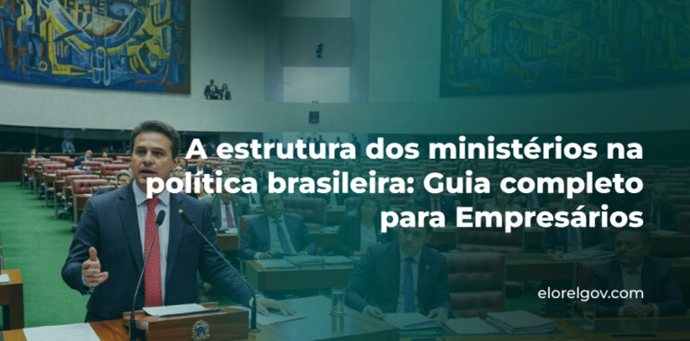 Estrutura dos ministérios