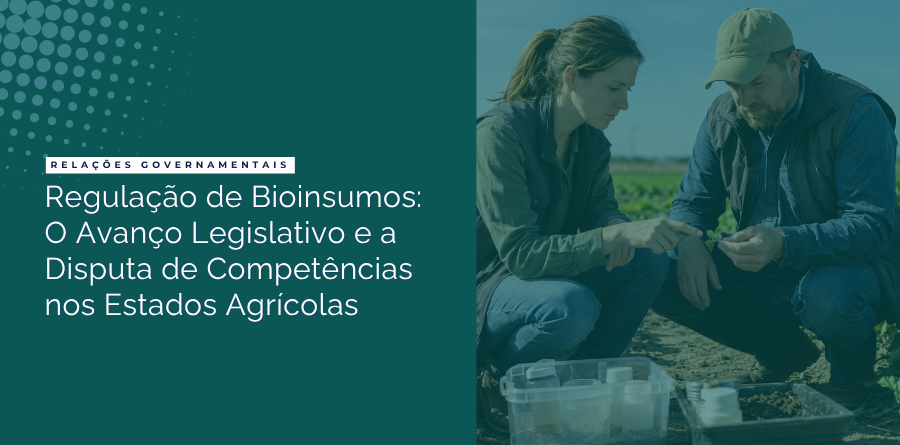 Regulação de Bioinsumos: O Avanço Legislativo e a Disputa de Competências nos Estados Agrícolas 1 regulacao de bioinsumos